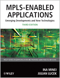 MPLS-Enabled Applications: Emerging Developments and New Technologies, 3rd Edition