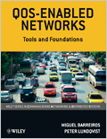 QOS-Enabled Networks: Tools and Foundations