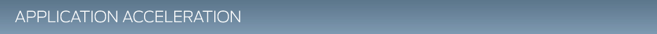 Application Acceleration Forum