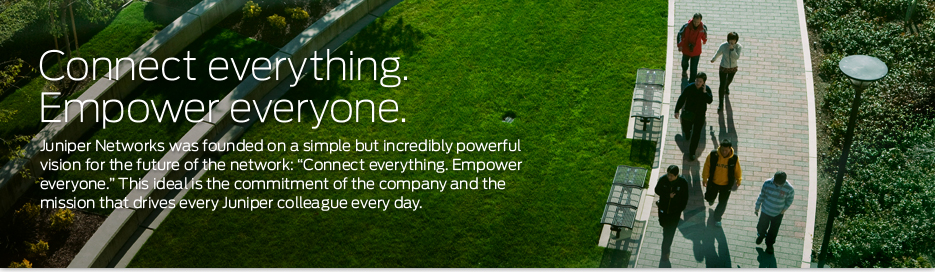 Connect everything.  Empower everyone.