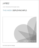 This Week: Deploying MPLS
