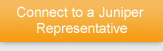 Connect to a Juniper Sales Representative
