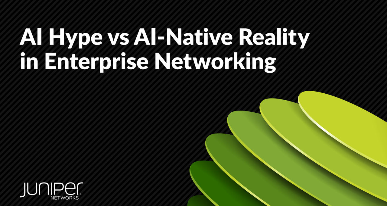 eBook: AI Hype vs AI-Native Reality in Enterprise Networking