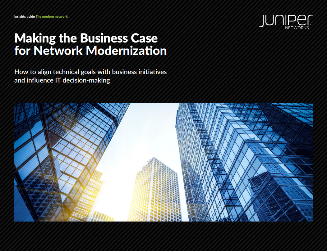 Making the Business Case for Network Modernization