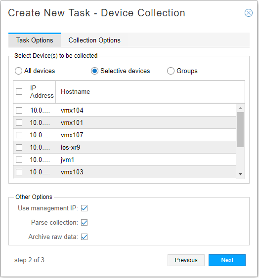 Device Collection Task,
Selective Devices