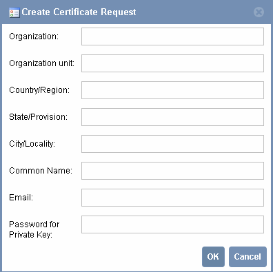 Create
Certificate Request Dialog