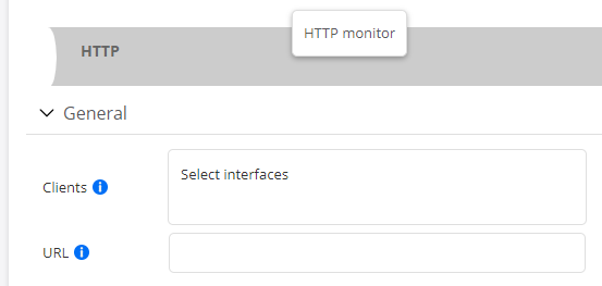 User interface for configuring HTTP monitor with fields for selecting Clients interfaces and specifying URL for monitoring. Blue info icons suggest additional help available.