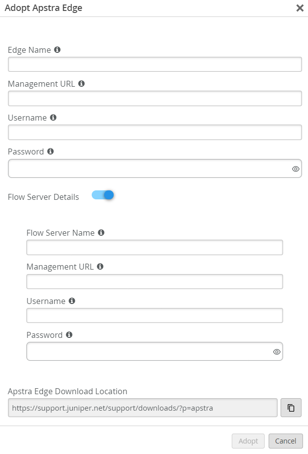 Configuration form for adopting an Apstra Edge in a network management system with fields for Edge Name, Management URL, Username, Password, Flow Server Details toggle, Flow Server Name, Flow Server Management URL, Flow Server Username, Flow Server Password, and Apstra Edge Download Location link. Adopt and Cancel buttons are at the bottom.