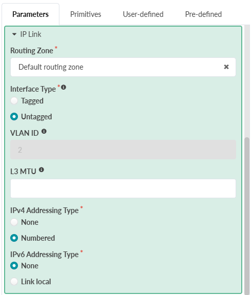 Configuration interface for IP link setup with options for routing zone (Default routing zone selected), interface type (Untagged selected), VLAN ID (disabled, set to 2), L3 MTU (empty), IPv4 addressing type (Numbered selected), and IPv6 addressing type (None selected). Parameters tab is active.