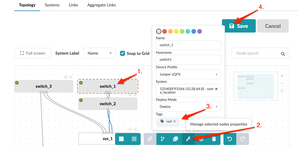 Network topology editor with switch_1 node selected. Node properties panel shows editable fields: Name, Hostname, Device Profile, System, Deploy Mode, and Tags. Save button highlighted.