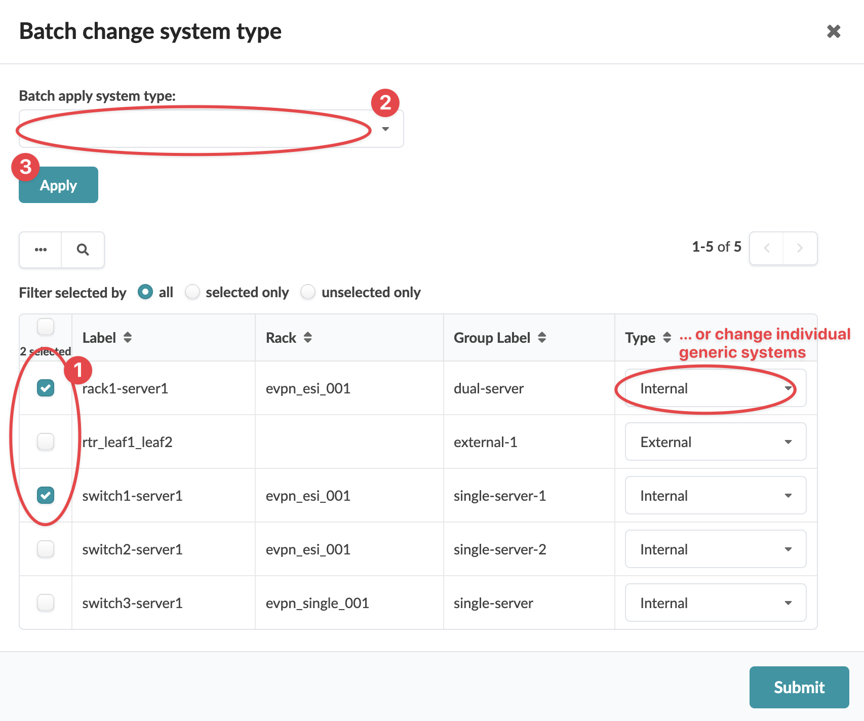 User interface for batch changing system types. Two systems are selected. Dropdown to apply system type. Apply and Submit buttons finalize changes. Table lists systems with editable Type column. Filters for viewing system selection.