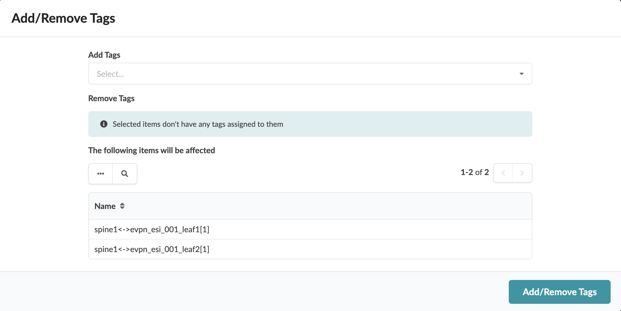 User interface for managing tags with a dropdown to add tags, message showing no tags assigned, list of affected items: spine1<->evpn_esi_001_leaf1[1], spine1<->evpn_esi_001_leaf2[1], and Add/Remove Tags button.