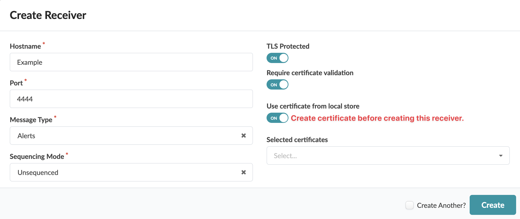 User interface for creating a receiver configuration with hostname, port, message type, sequencing mode fields, TLS and certificate validation options, and a create button. Red warning advises to create a certificate before proceeding.