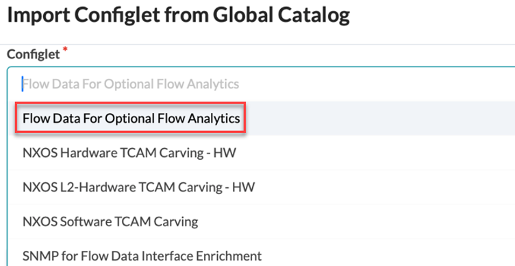 Dropdown menu for importing a Configlet, with the option Flow Data For Optional Flow Analytics highlighted in red.
