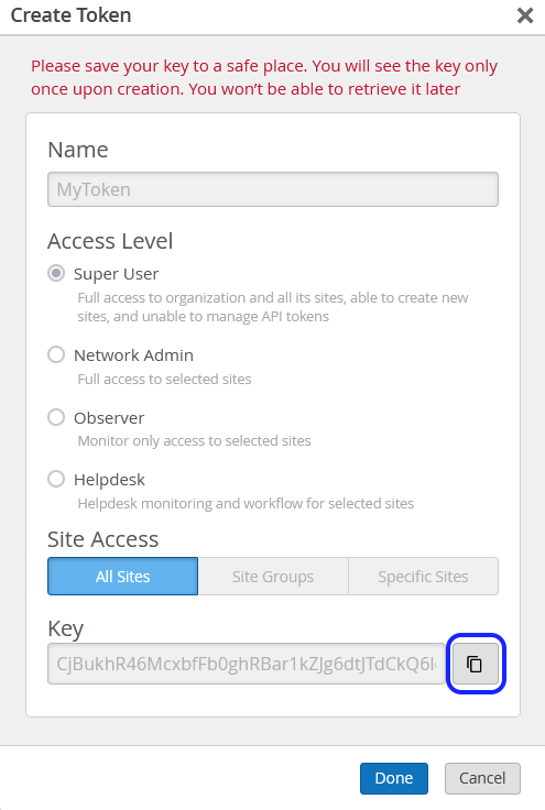 Create Token dialog box for generating an API token with fields for Name, Access Level, Site Access, and a key. Warning: Save your key securely.