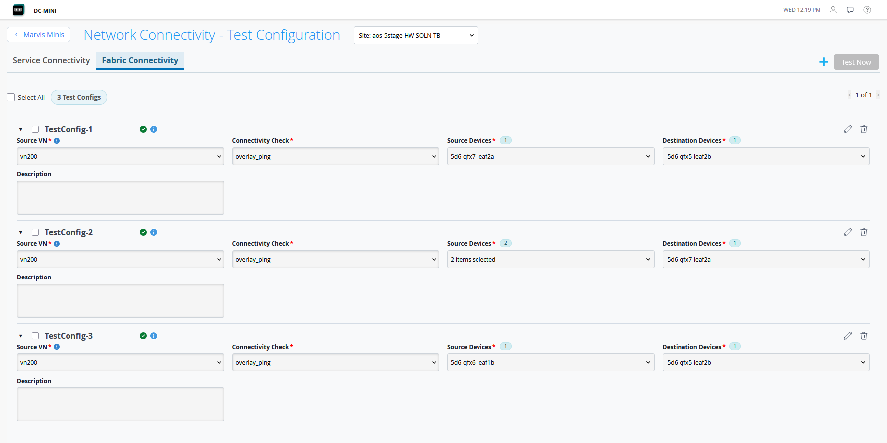 User interface for configuring network connectivity tests under the Fabric Connectivity tab in DC-MINI, showing site selection, three test configurations with overlay_ping checks, options to edit or delete, Test Now button, and status indicators.