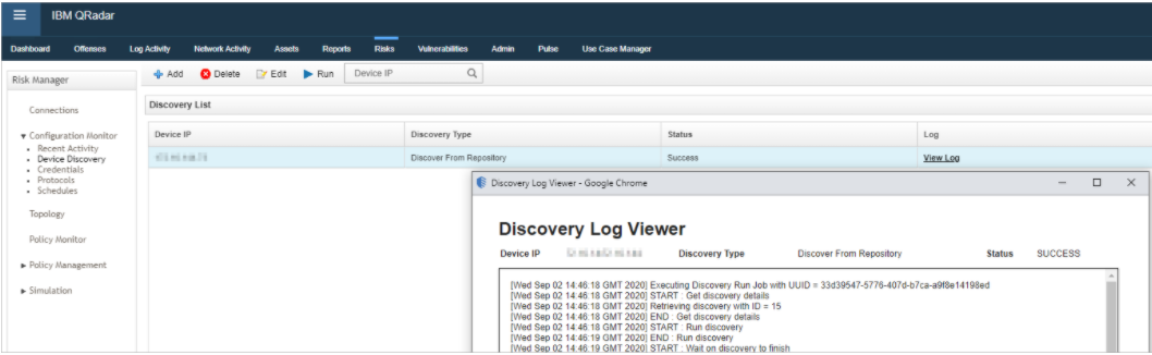 Device Discovery in the Configuration Monitor Displays the Status or Logs for Added Devices.