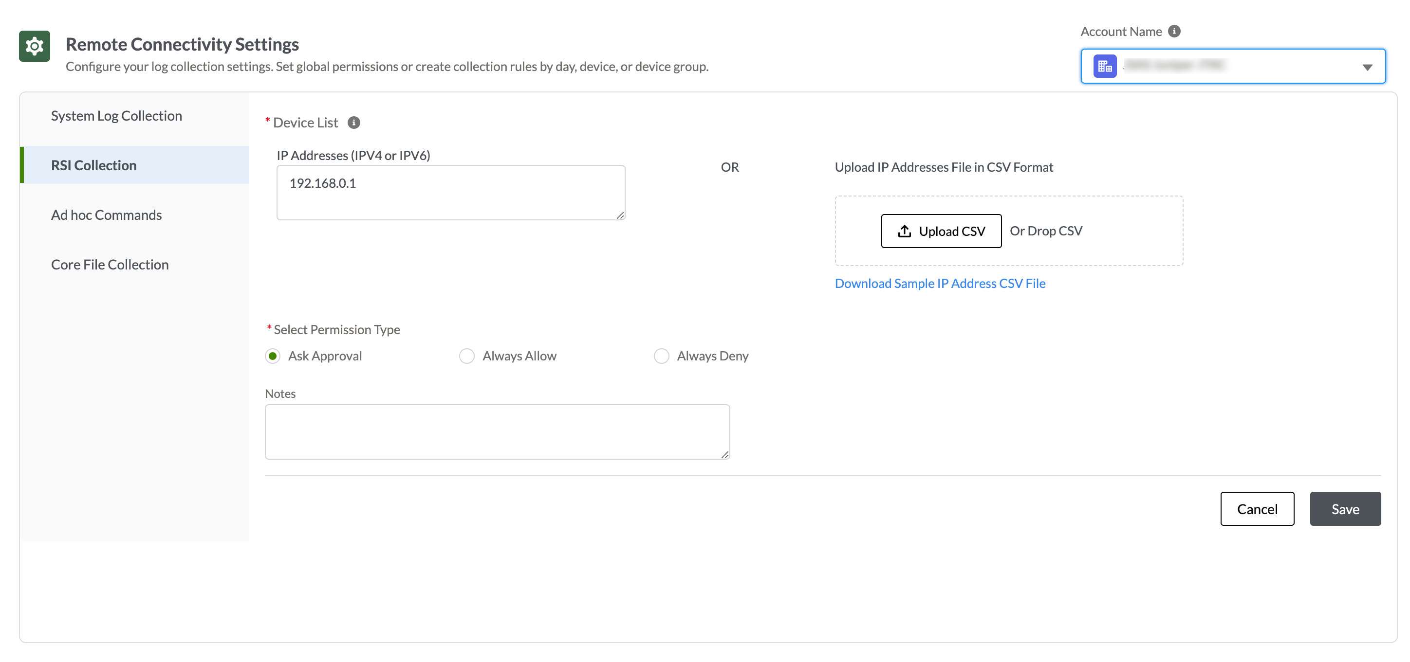 Remote Connectivity Settings interface for log collection with fields for IP addresses, permission type, notes, and Cancel or Save buttons.