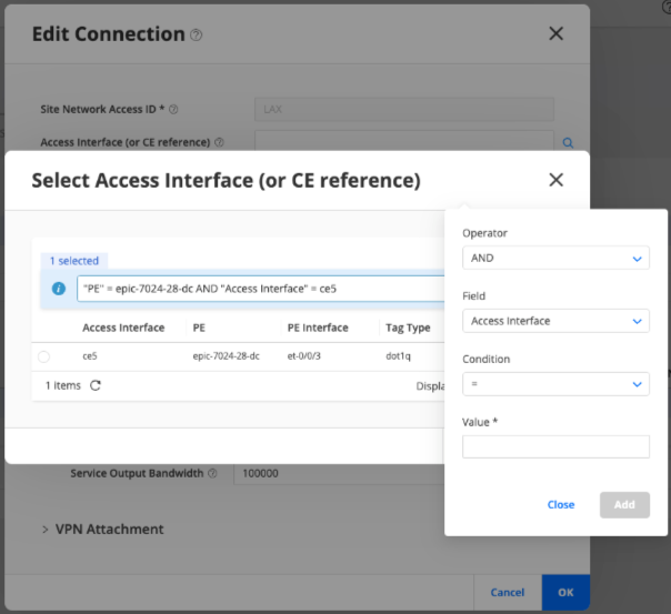 Select access interface pop-up window with options to filter and choose network interfaces using conditions like AND and fields such as Access Interface. Lists include Access Interface, PE, PE Interface, and Tag Type.