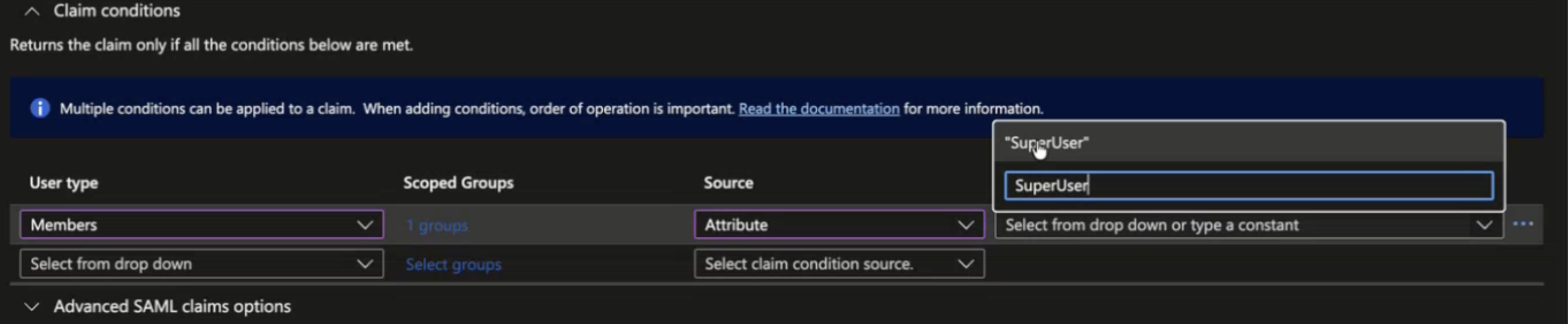 Configuration interface for setting claim conditions with fields for User type set to Members, Scoped Groups showing 1 groups selected, Source set to Attribute, and SuperUser being entered. Advanced SAML Claims Options section is collapsed.