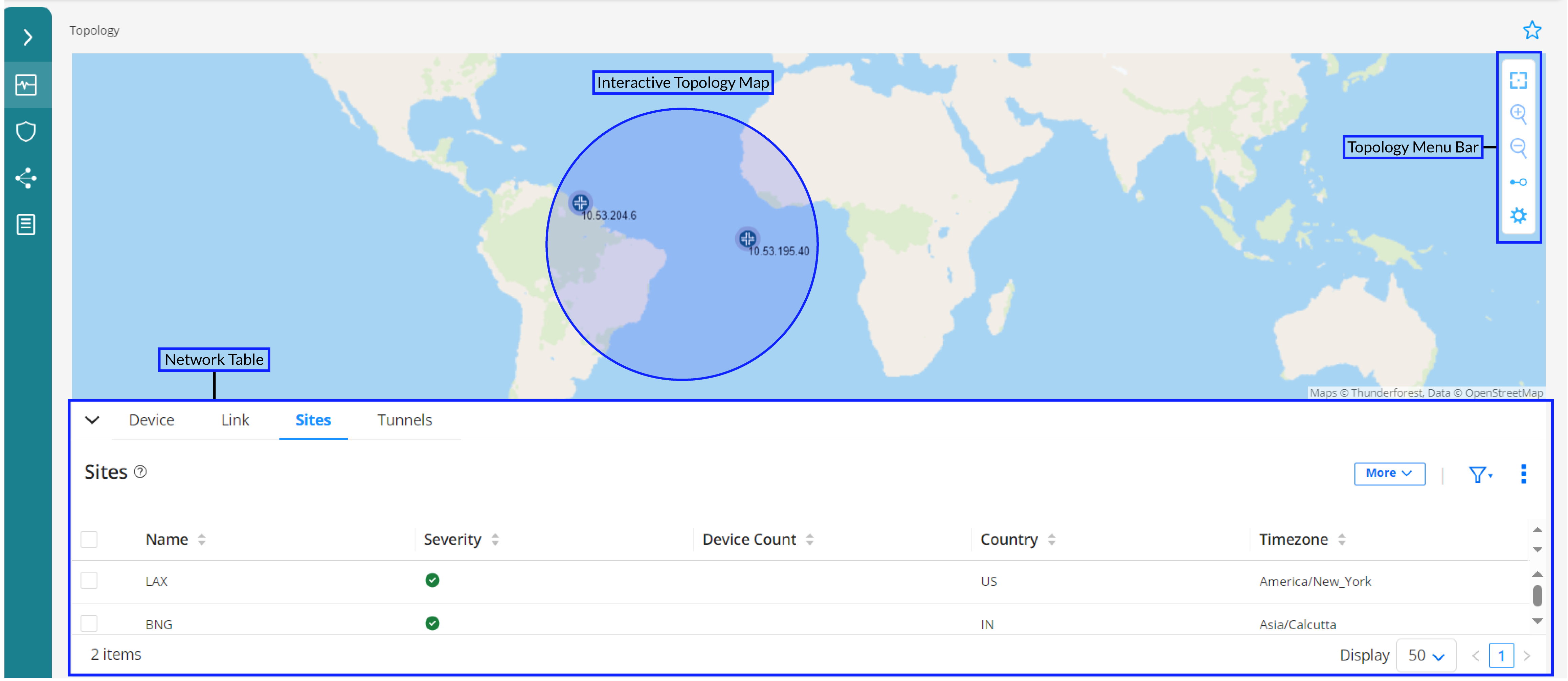 Network topology interface with a map showing sites marked by IPs 10.53.204.6 and 10.53.195.40. A menu bar with icons for map interaction is on the right. A table below lists site names LAX and BNG, their statuses, device counts, countries US and IN, and timezones America/New_York and Asia/Calcutta.