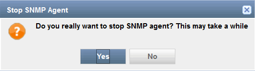 Stop SNMP Agent dialog box asking to confirm stopping SNMP agent with Yes and No buttons