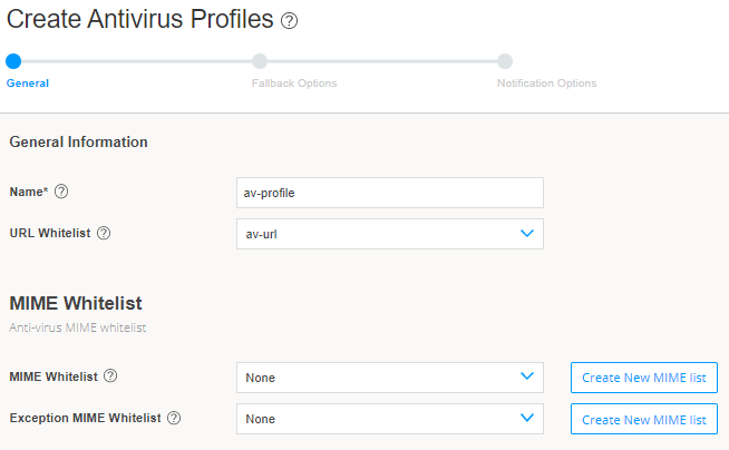 Create Antivirus Profile General Settings