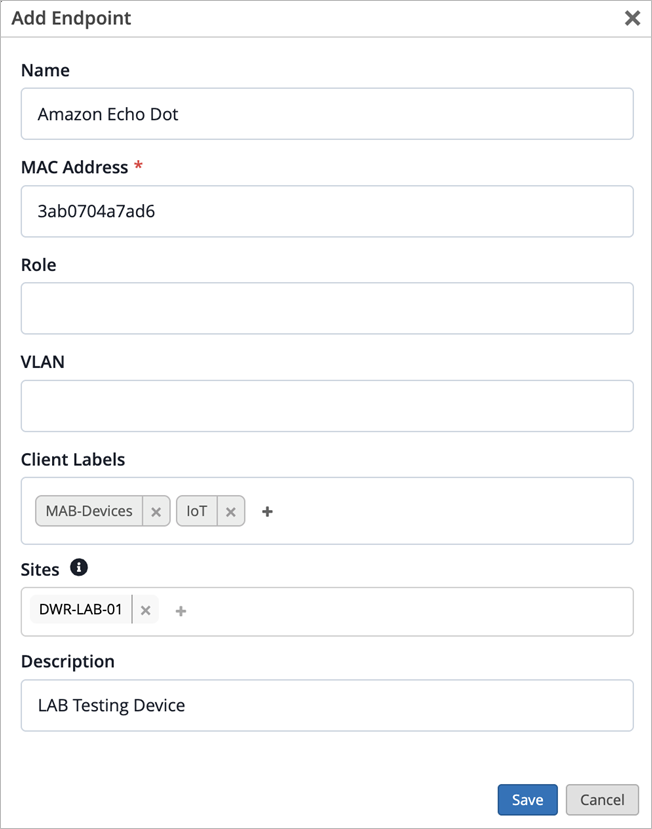 Add Endpoint form with fields for device configuration including Name Amazon Echo Dot, MAC Address 3ab0704a7ad6, Role, VLAN, Client Labels MAB-Devices and IoT, Sites DWR-LAB-01, and Description LAB Testing Device. Save and Cancel buttons below.