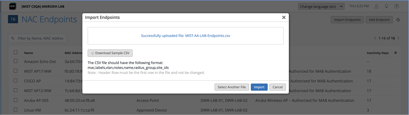 Import Endpoints pop-up showing successful upload of MIST-AA-LAB-Endpoints.csv with instructions for CSV format and options to download sample, select file, import, or cancel. Background shows device list with details like name, MAC address, and inactivity days.