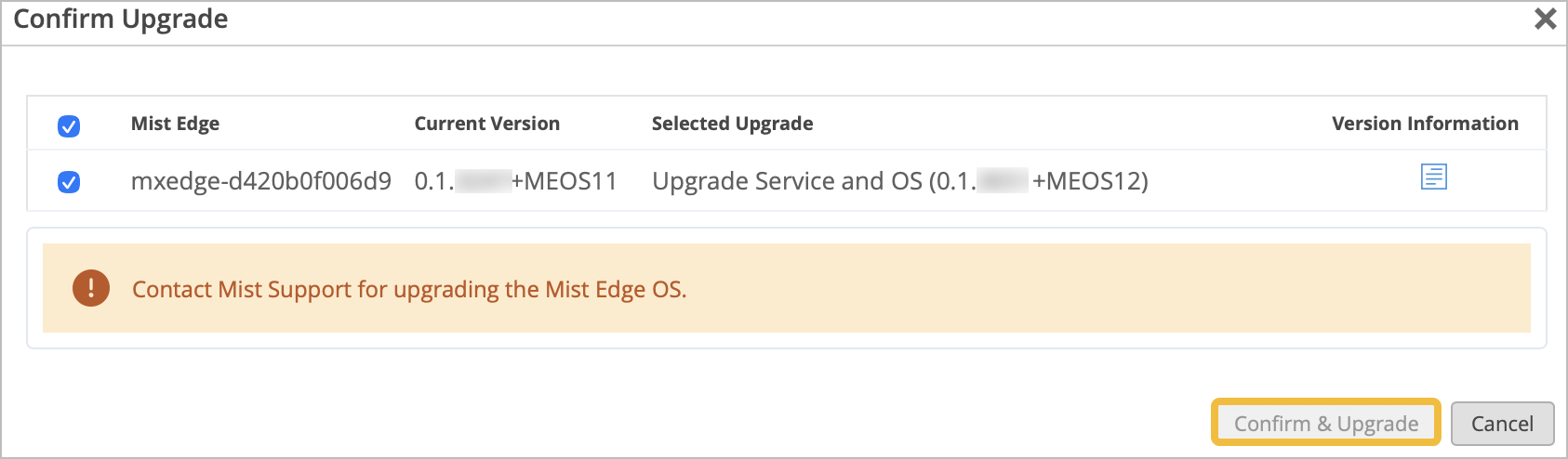 Select Confirm & Upgrade for the Mist Edge.