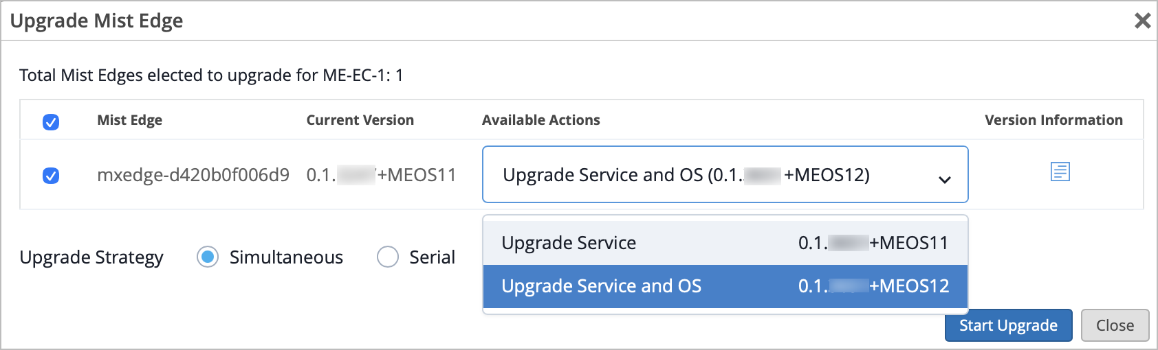 Select whether to upgrade the service for the Mist Edge, or upgrade both the service and the base OS for the Mist Edge at the same time.