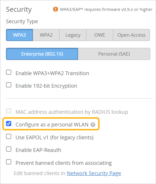 Configuration interface for WLAN security setup showing WPA3 selected with Enterprise mode. Options include WPA3-WPA2 Transition, 192-bit Encryption, MAC address authentication, personal WLAN checked, EAPOL v1, EAP-Reauth, and banned client prevention. Note: WPA3/EAP requires firmware v0.9.x or higher. Link to edit banned clients.
