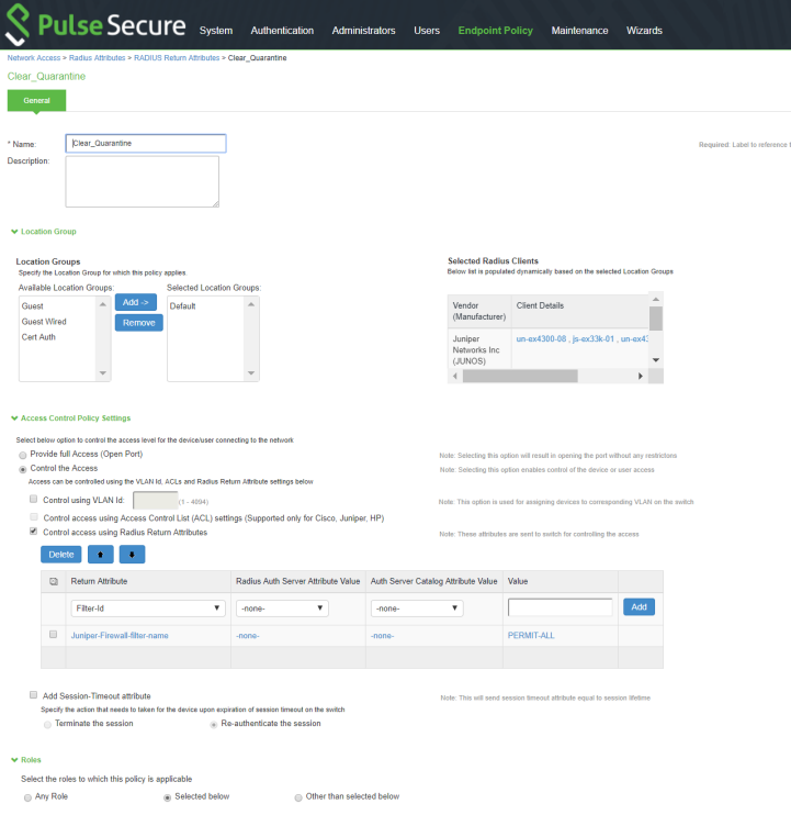 Pulse Secure interface showing Clear_Quarantine policy setup. Default location group. RADIUS attributes: Filter-id, Juniper-Firewall-name, value PERMIT-ALL.
