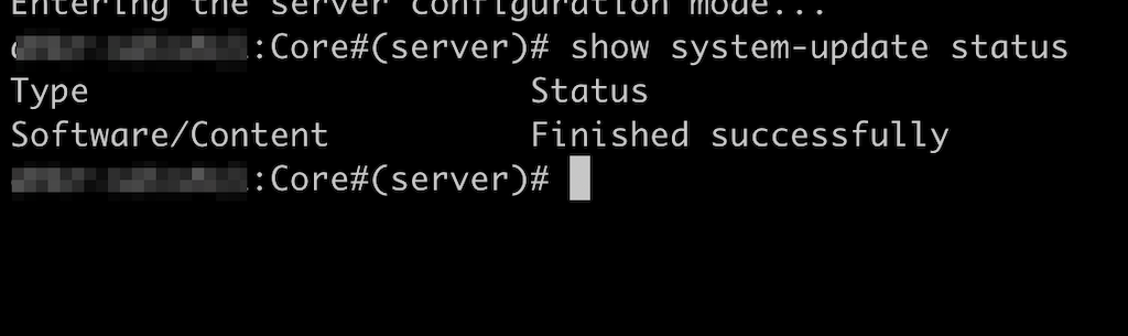 Terminal interface showing system update status. Command executed: show system-update status. Update type Software/Content finished successfully. Some text blurred for privacy.