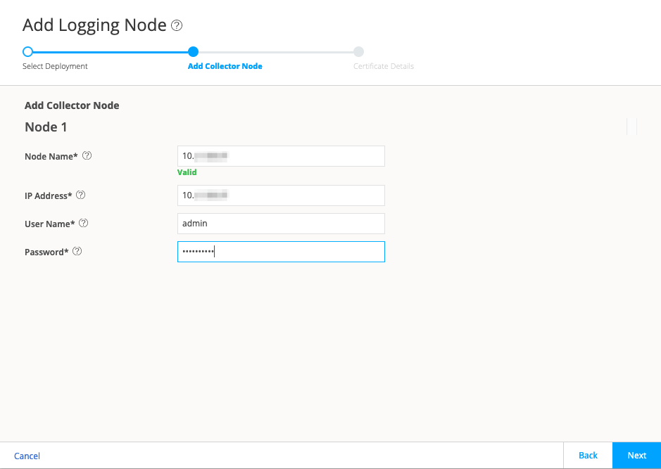 Add Logging Node interface with progress bar on Add Collector Node step. Fields for Node Name, IP Address, User Name admin, and masked Password. Buttons for Cancel, Back, and Next.