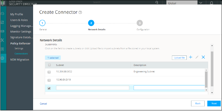 Screenshot of Juniper Security Director's network connector creation interface, Step 2 Network Details. Two subnets listed: 10.204.88.0/22 Engineering Subnet and 10.96.64.0/19. Options to upload, add, or edit subnets. Navigation buttons Next and Cancel.
