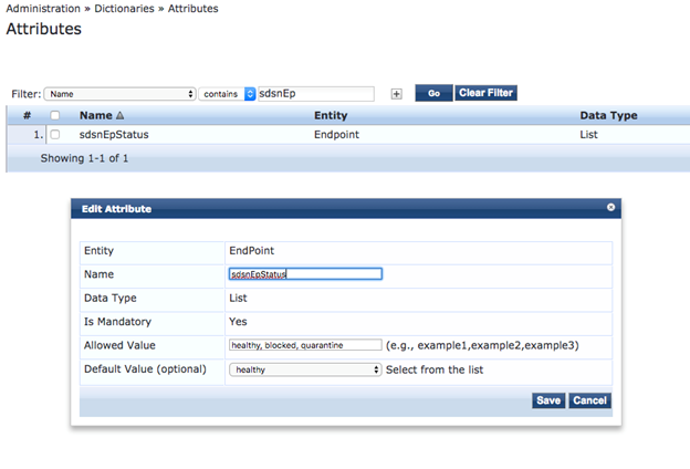 Configuration interface for editing attribute sdsnEpStatus in administration system. Entity: Endpoint. Data Type: List. Is Mandatory: Yes. Allowed Values: healthy, blocked, quarantine. Default Value: healthy.