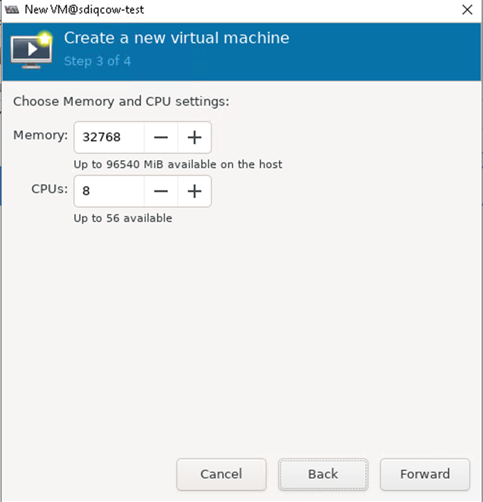 Step 3 configuration: Allocate 32768 MiB memory and 8 CPUs for the new virtual machine. Options to cancel, go back, or proceed.