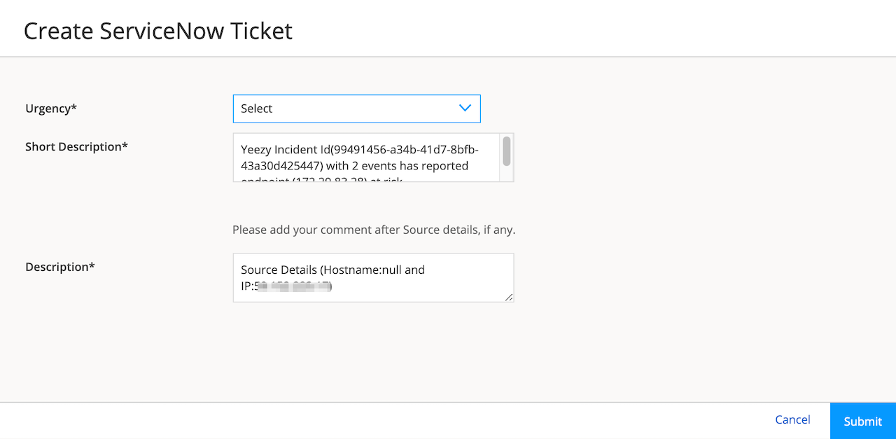 ServiceNow ticket form with fields: Urgency dropdown, Short Description text box, Description text box, and Cancel and Submit buttons.