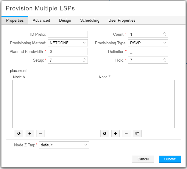 Provision Multiple LSPs Window, Properties Tab