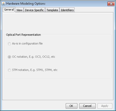 Hardware Modeling Options dialog with tabs General View Device Specific Template Identifiers. General tab shows Optical Port Representation options. OC notation selected. Buttons for OK Cancel Apply.