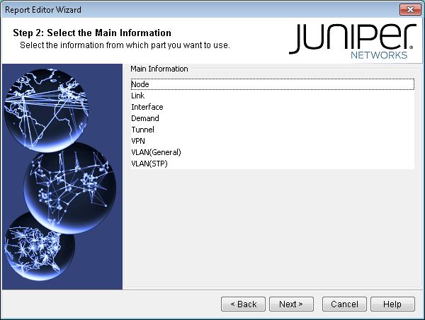 Report Editor Wizard Step 2: Select Main Information options include Node, Link, Interface, Demand, Tunnel, VPN, VLAN General, VLAN STP; network connections shown; buttons Back, Next, Cancel, Help.