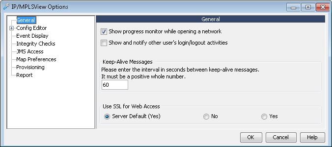 IP/MPLSView Options window with navigation menu and General settings, including checkboxes for network progress and user activity, interval field for keep-alive messages, and SSL options for web access. Buttons for OK, Cancel, and Help at the bottom.