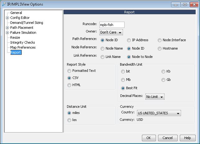 Software configuration window titled IP/MPLSView Options focused on Report settings. Key elements: Run code mpls-fish, Owner Don't Care, path reference options, node reference options, link reference options, report style options, bandwidth unit options, decimal places No Limit, distance unit options, currency US UNITED_STATES and USD. OK, Cancel, and Help buttons at the bottom. Report selected in left panel list of configuration categories.