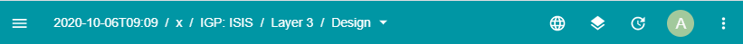 Navigation toolbar with timestamp 2020-10-06T09:09, breadcrumb IGP: ISIS Layer 3 Design, icons for language, feature, time, user profile, and additional settings.