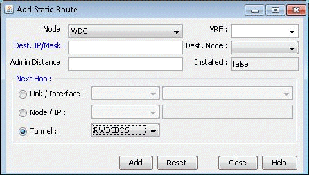 GUI for adding a static route in a network tool with fields for Node, VRF, Dest. IP/Mask, Admin Distance, Installed, and Next Hop. Options include Add, Reset, Close, and Help.