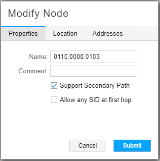 Modify Node dialog box with Properties tab open showing Name field with value 0110.0000.0103, Comment field blank, Support Secondary Path checked, and Allow any SID at first hop unchecked. Cancel and Submit buttons at bottom.