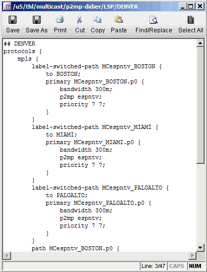 MPLS configuration file in text editor showing label-switched paths from DENVER to BOSTON, MIAMI, PALOALTO with bandwidth 300m and priority 7 7.