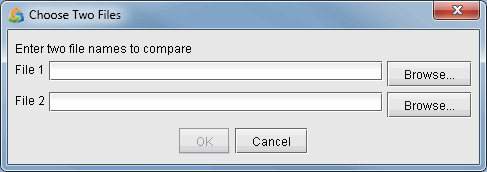 GUI dialog box titled Choose Two Files for comparing files with File 1 and File 2 text fields, browse buttons, disabled OK button, and Cancel button.
